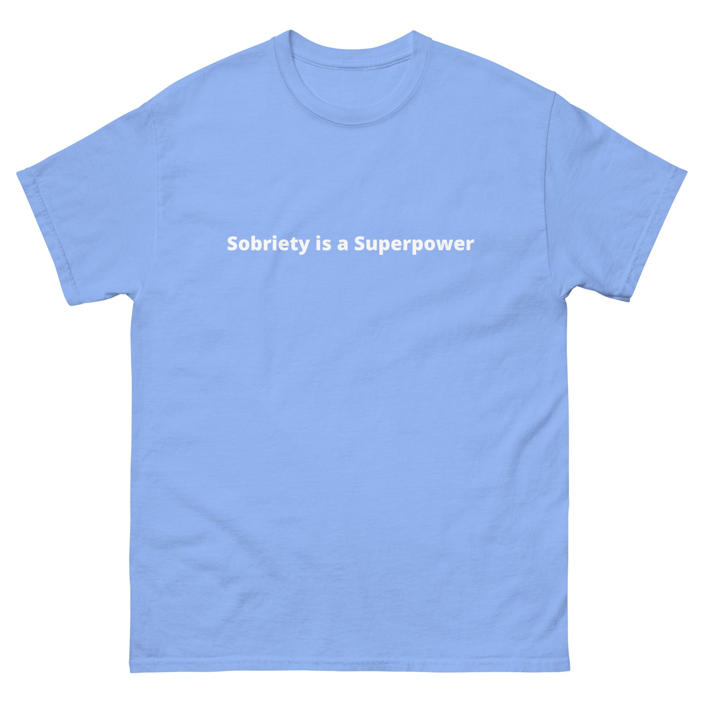 Sobriety is a Superpower T-Shirt | Blue