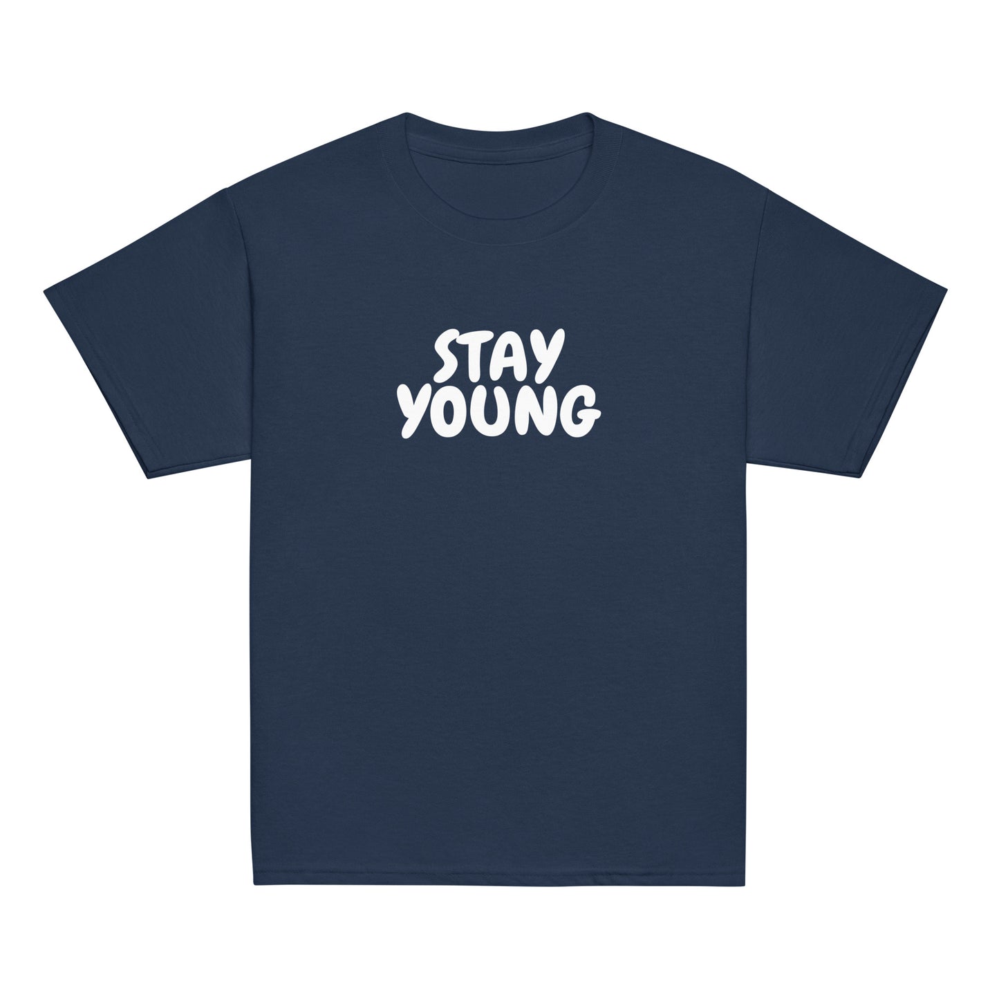 Stay Young | Youth size classic T-Shirt